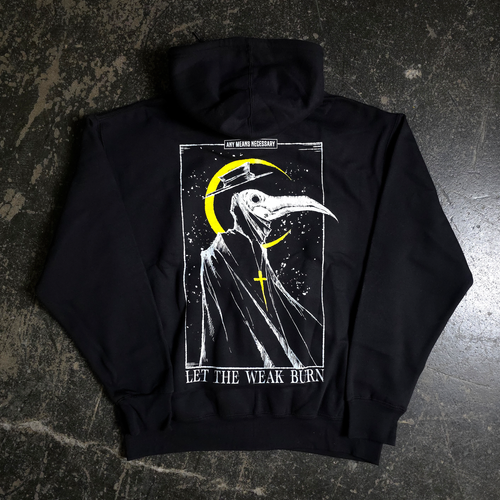 Let The Weak Burn Zip Up Hoodie Black