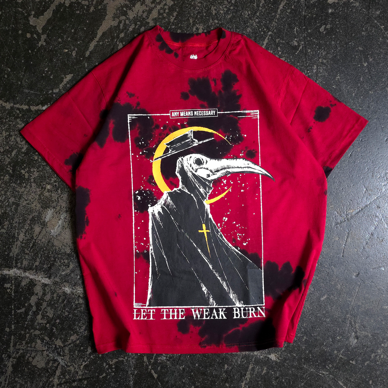 Let The Weak Burn T-Shirt Red