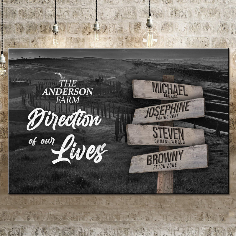 Direction Of Our Lives Family Farm Names Sign