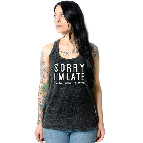 Sorry I'm Late, I Didn't Want To Come Black Gray Cosmic Twist Back Tank Top