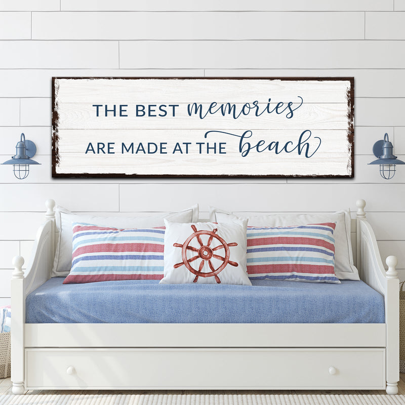 Best Memories At The Beach Sign