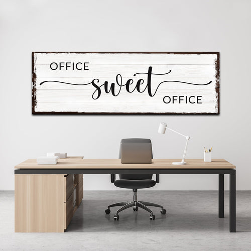 Office Sweet Office Sign