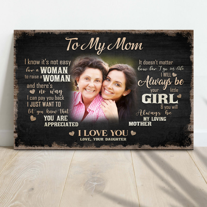 To My Mom, I Love You Sign II